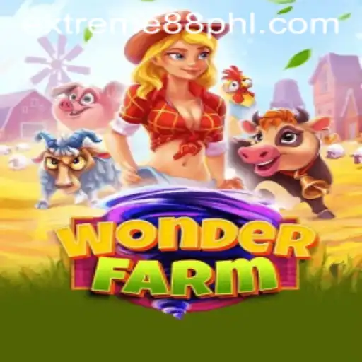Explore WonderFarm: The Exciting World of EXTREME88